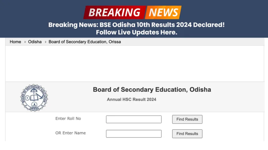 Breaking News BSE Odisha 10th Results