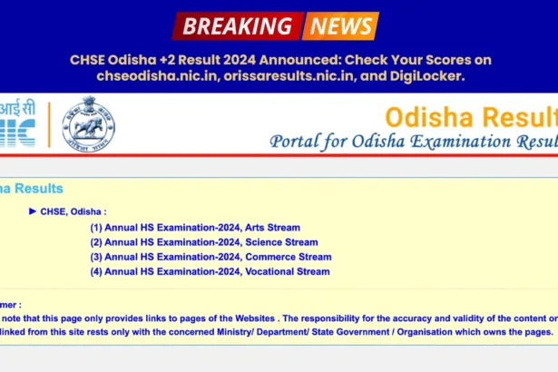 CHSE Odisha +2 Result 2024 Announced - Check Your Scores on chseodisha.nic.in, orissaresults.nic.in, and DigiLocker