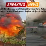 Deadly Fire Broke out at Rajkot Gaming Zone Takes 22 Lives; PM Modi Saddened, Rajkot, Gujarat, India