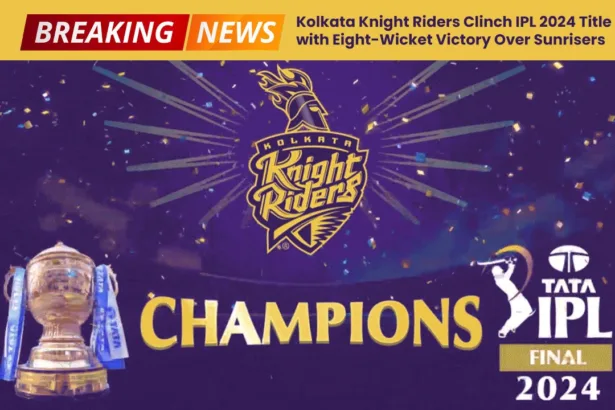Kolkata Knight Riders Clinch IPL 2024 Title with Eight-Wicket Victory Over Sunrisers Hyderabad.