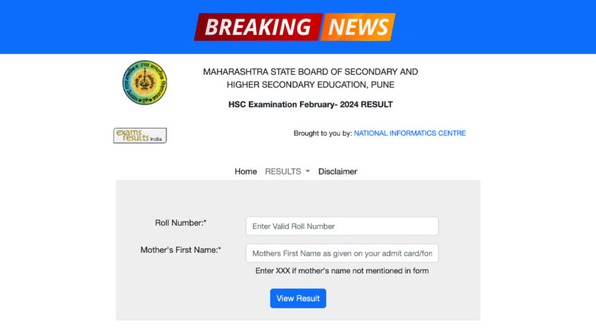 Maharashtra HSC 12th Result 2024 Announced Students Can Check Their Scores