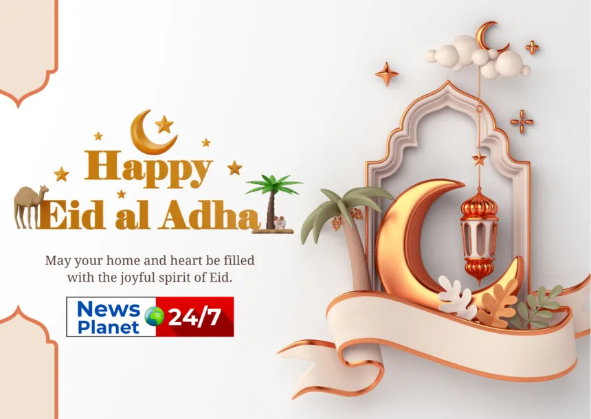 Eid ul-Adha 2024- Meaning, History, and Celebrations of Bakrid Explained