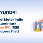 Hyundai Motor India Plans Landmark $3 Billion IPO, SEBI Draft Papers Filed