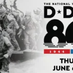National Day of Remembrance - Honoring the 80th Anniversary of D-Day