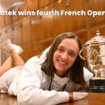 Swiatek Makes History - Fourth French Open Triumph, Surpassing Serena's Legacy