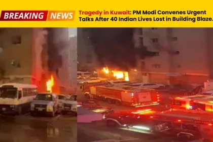 Tragedy in Kuwait - PM Modi Convenes Urgent Talks After 40 Indian Lives Lost in Building Blaze